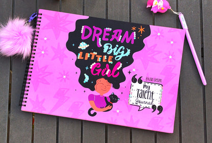 My Talent Journal - Dream Big